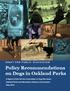 D R A F T F O R P U B L I C D I S C U S S I O N. Policy Recommendations on Dogs in Oakland Parks
