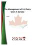 The Management of Cull Dairy Cows in Canada. June 2017