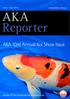 AKA Reporter. AKA 33rd Annual Koi Show Issue JOURNAL OF THE AUSTRALIAN KOI ASSOCIATION INC