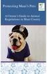 Protecting Maui s Pets. A Citizen s Guide to Animal Regulations in Maui County