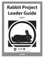 Rabbit Project Leader Guide