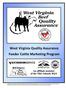 West Virginia Quality Assurance Feeder Cattle Marketing Program