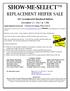 SHOW-ME-SELECT TM REPLACEMENT HEIFER SALE. 367 Crossbred & Purebred Heifers November 17, 2017 at 7 PM