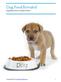 Dog Food Revealed Dog Nutrition Facts You Need To Know
