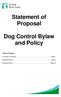 Statement of Proposal. Dog Control Bylaw and Policy