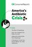 Crisis. America s Antibiotic