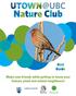 Nature Club. Bird Guide. Make new friends while getting to know your human, plant and animal neighbours!