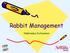 Rabbit Management. Nebraska Extension