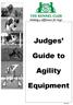 Judges. Guide to. Agility. Equipment