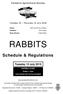 Yorkshire Agricultural Society RABBITS. Schedule & Regulations. ENTRIES CLOSE Friday 1 June Late entries will not be accepted