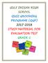 GULF INDIAN HIGH SCHOOL QUIZ GROOMING PROGRAME (QGP) STUDY MATERIAL FOR EVALUATION TEST GRADE-1