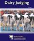 Dairy judging VOLUME 2. Holstein Foundation, Inc. 1