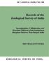 Records of the Zoological Survey of Ind a