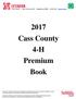 Cass County th Street, Suite 100 Weeping Water, NE Cass County 4-H Premium Book