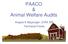 PAACO & Animal Welfare Audits. Angela K Baysinger, DVM, MS Farmland Foods