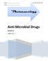 Anti-Microbial Drugs