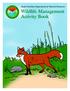 South Carolina Department of Natural Resources. Wildlife Management Activity Book