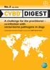CVBD DIGEST. A challenge for the practitioner co-infection with vector-borne pathogens in dogs. No.2 July 2008