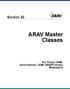 Section 23. ARAV Master Classes. Tim Tristan, DVM; David Hannon, DVM, DABVP (Avian) Moderators