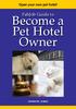 Become a Pet Hotel Owner
