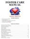 FOSTER CARE MANUAL TABLE OF CONTENTS