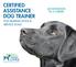 CERTIFIED ASSISTANCE DOG TRAINER