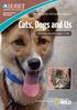 Animal Action Education. Teaching guide and student magazine. Cats, Dogs and Us. Secondary education (ages 11-14) Animal Action is supported by: