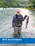 Derek, 11 liver transplant. I wish to go fishing in Alaska Annual Report. The power of a wish in action