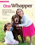 OneWhopper. Beloved therapy dog spreads joy and sunshine everywhere he goes. Written by Jennifer Heath