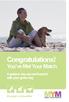 Congratulations! You ve Met Your Match. A guide to day one and beyond with your green dog. the green canine-alities