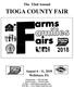 The 52nd Annual TIOGA COUNTY FAIR. August 6-11, 2018 Wellsboro, PA