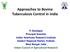 Approaches to Bovine Tuberculosis Control in India