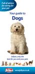 Full of advice for caring for your pet. Your guide to Dogs. Jollyes, only the best for you and your pets.