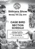 Stithians Show President: John Robilliard CAGE BIRD SECTION SCHEDULE