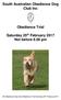 South Australian Obedience Dog Club Inc. Obedience Trial. Saturday 25 th February 2017 Not before 6.00 pm