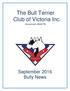 The Bull Terrier Club of Victoria Inc.