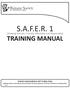 S.A.F.E.R. 1 TRAINING MANUAL. (Showing Animals: Friendly, Effectively, and Responsibly)