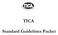 TICA. Standard Guidelines Packet