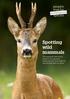 Spotting wild mammals. The mammal detective s guide to recognising mammals and their signs in and around built-up areas