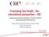 Promoting One Health : the international perspective OIE