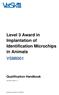 Level 3 Award in Implantation of Identification Microchips in Animals VSMI001 Qualification Handbook