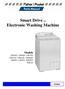 Smart Drive Electronic Washing Machine. Models GW503 GW603 GW703 GWC03 GWL03 GWM03 KE993 LW035 MW053 THL03