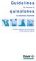 Guidelines. quinolones. for the use of. in veterinary medicine. Prudent therapeutic use of quinolones in food-producing animals