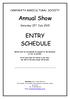 Annual Show ENTRY SCHEDULE