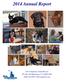 2014 Annual Report. Our Companions Animal Rescue P.O. Box 956 Manchester, CT (860) OurCompanions.org