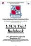 Working Dog Trial Rulebook. United Schutzhund Clubs of America (USCA)