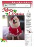 SLEIGH COURIER. Special points of interest: Inside this issue: Christmas 2005 Summer. The Samoyed Club Incorporated