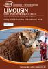 LIMOUSIN. Friday 16th & Saturday 17th February 2018 EARLY SPRING SHOW & SALE OF BULLS. (Premier BLCS Collective Sale under new Herd Health Rules)