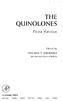 THE QUINOLONES. Third Edition. Edited by VINCENT T. ANDRIOLE. Yale University School of Medicine ACADEMIC PRESS