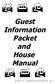 B F H. Guest Information Packet and House Manual B F H